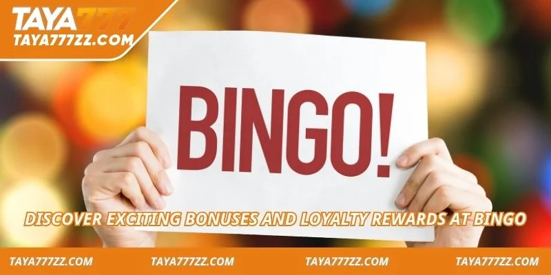 Discover exciting bonuses and loyalty rewards at Bingo