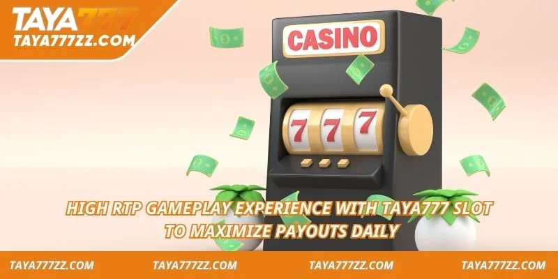 High RTP gameplay experience with TAYA777 Slot to maximize payouts daily