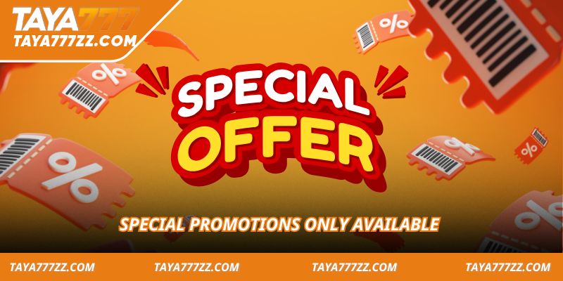 Special promotions only available 