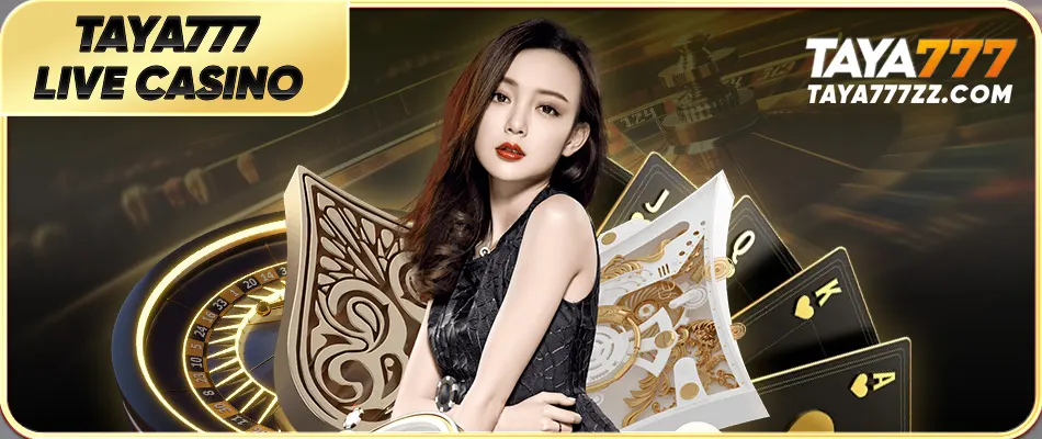 Play Taya777 Live Casino