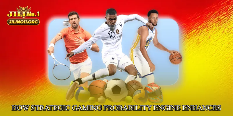 How Strategic Gaming Probability Engine Enhances Player Strategy
