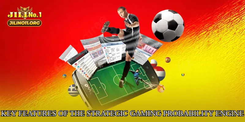 Key Features of the Strategic Gaming Probability Engine