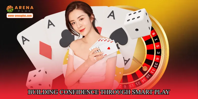 Building confidence through smart play